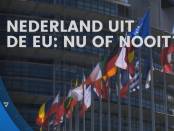Argumenten voor en tegen een Nexit
